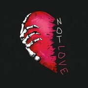 NOT LOVE